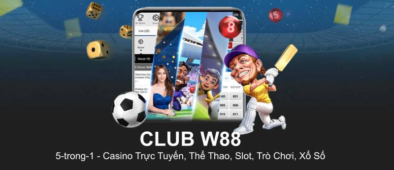 Tải App W88 Lite và Club W88 – Cá Cược Đỉnh Cao Mọi Lúc, Mọi Nơi